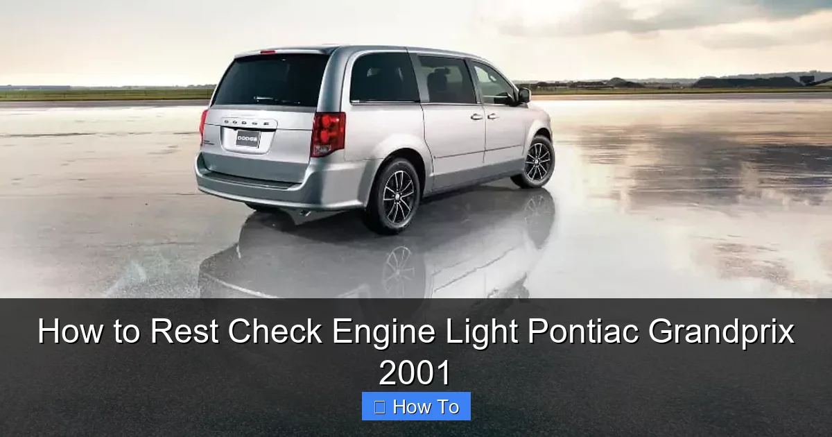 How to Rest Check Engine Light Pontiac Grandprix 2001