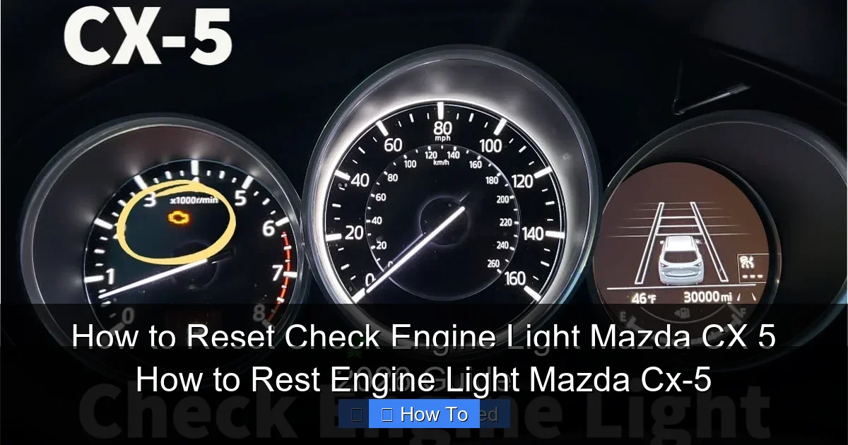 How to Rest Engine Light Mazda Cx-5