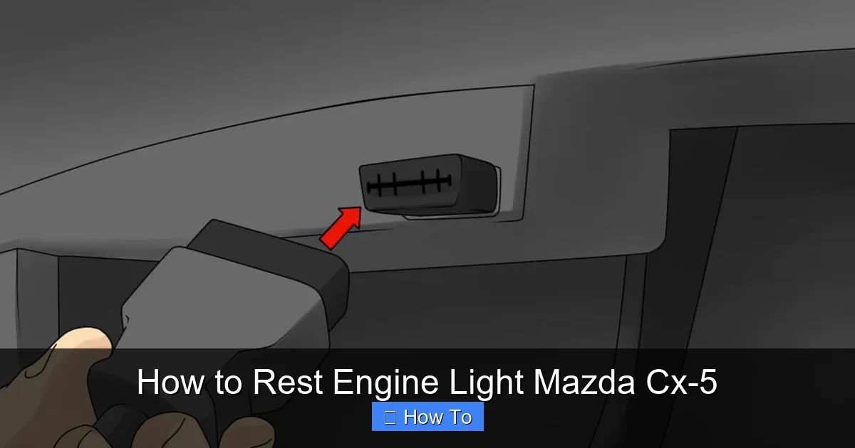 How to Rest Engine Light Mazda Cx-5