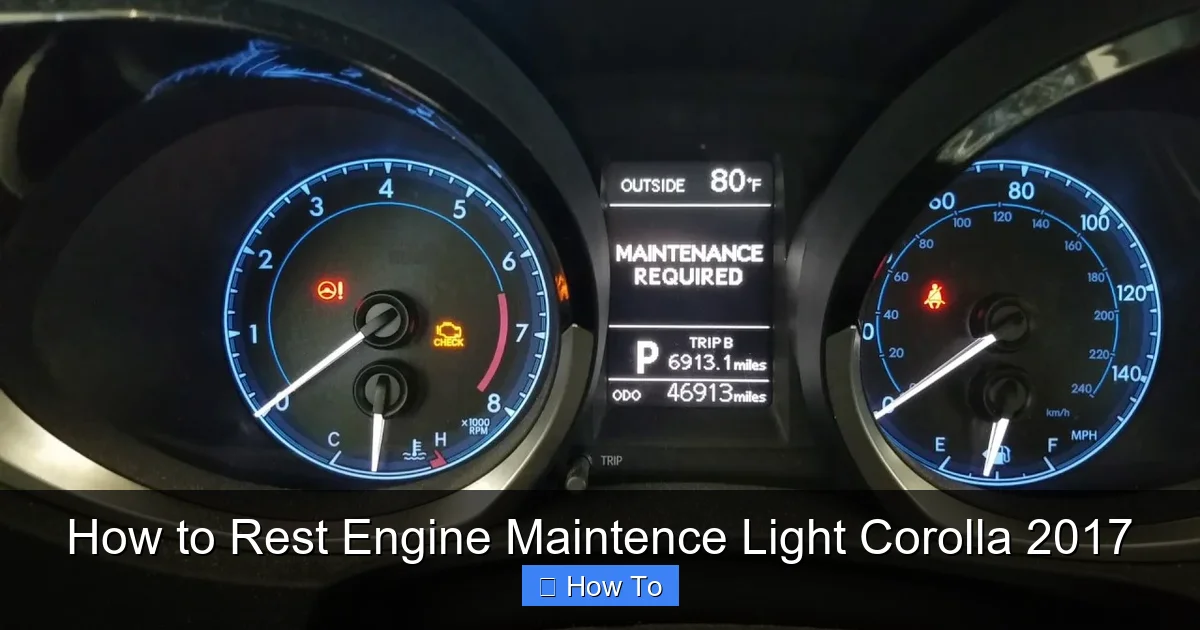How to Rest Engine Maintence Light Corolla 2017