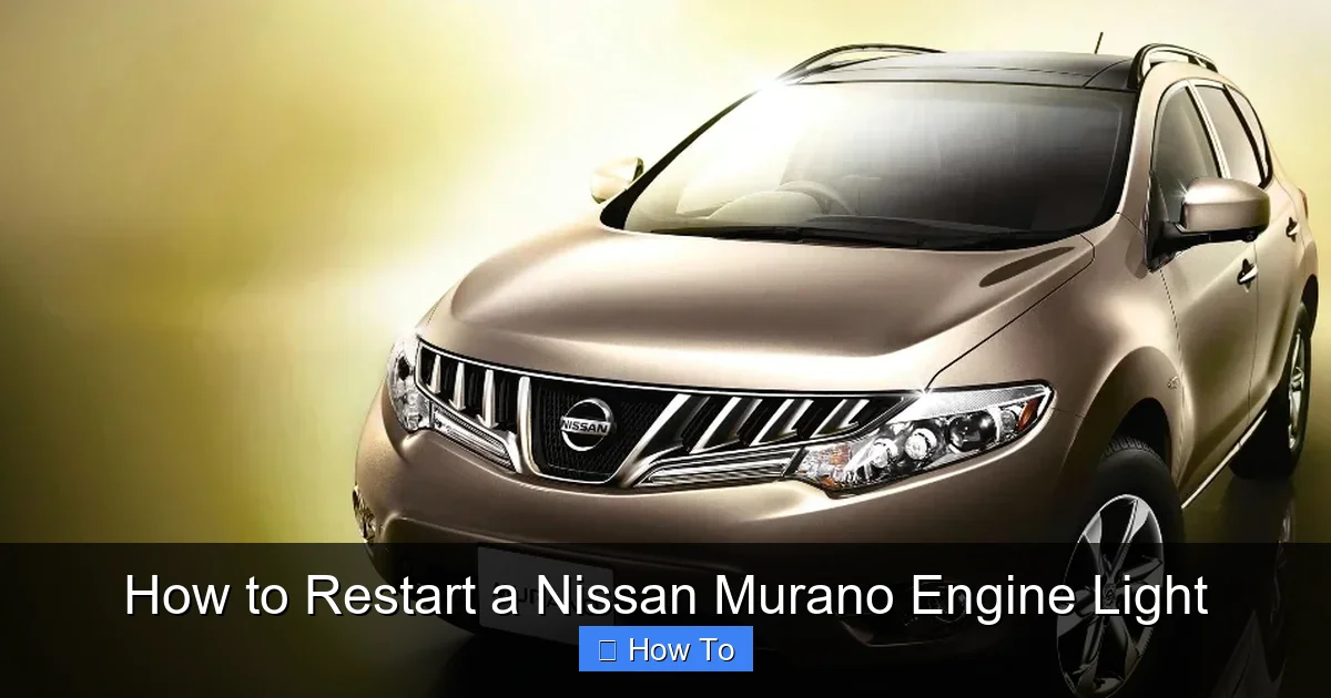 How to Restart a Nissan Murano Engine Light