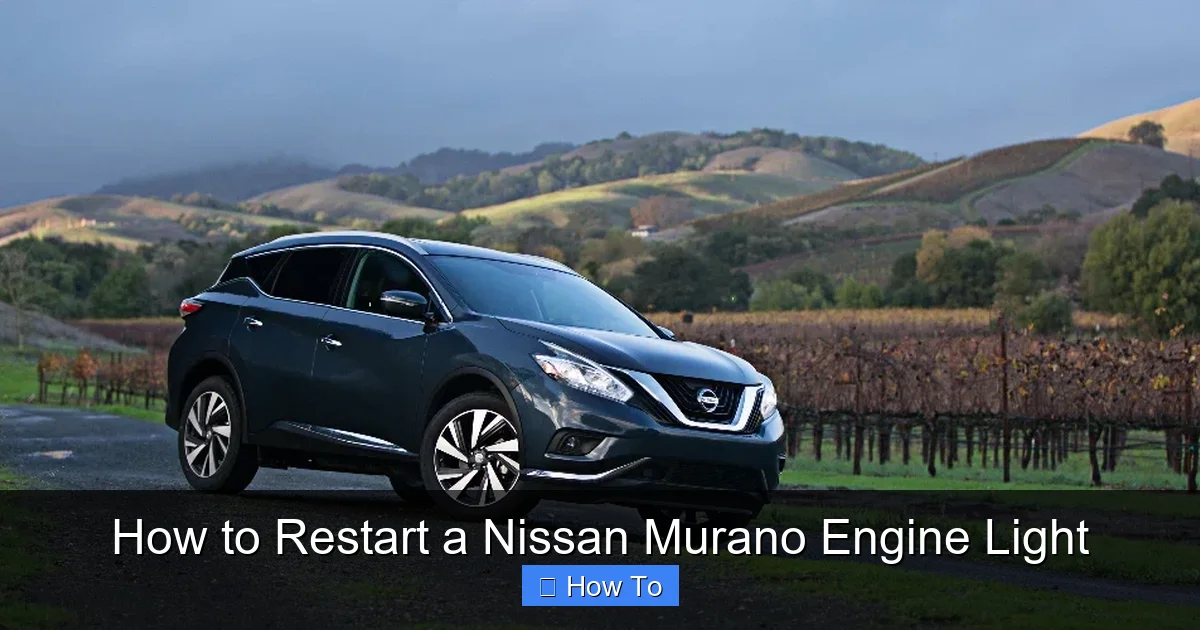 How to Restart a Nissan Murano Engine Light