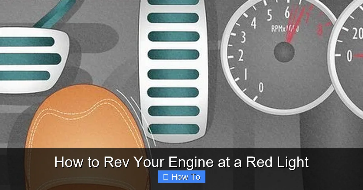 How to Rev Your Engine at a Red Light