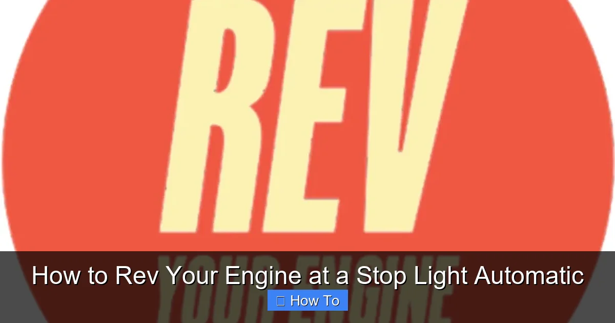 How to Rev Your Engine at a Stop Light Automatic