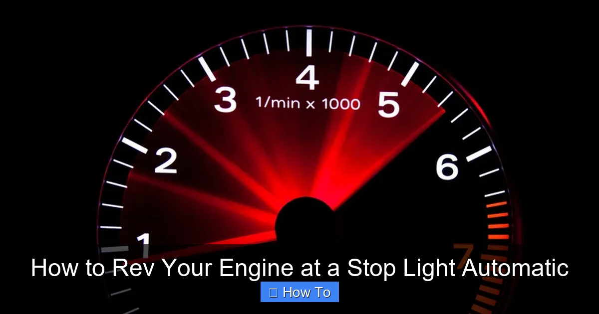 How to Rev Your Engine at a Stop Light Automatic