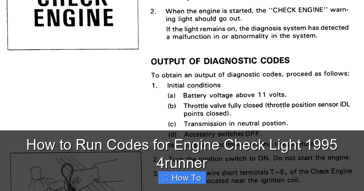 How to Run Codes for Engine Check Light 1995 4runner