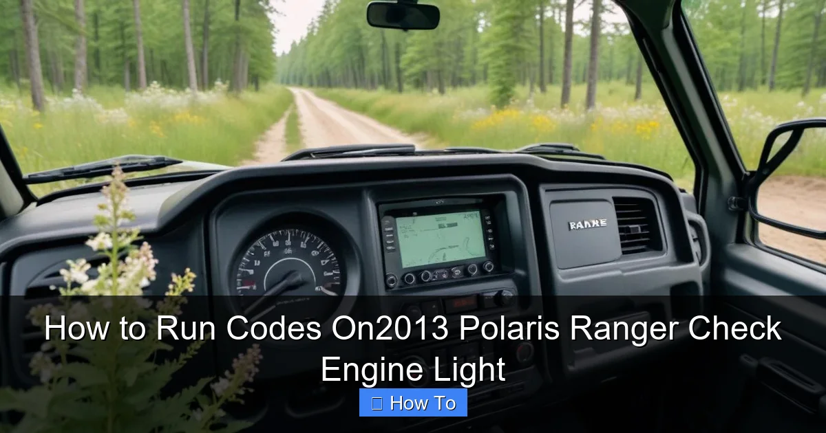 How to Run Codes On2013 Polaris Ranger Check Engine Light
