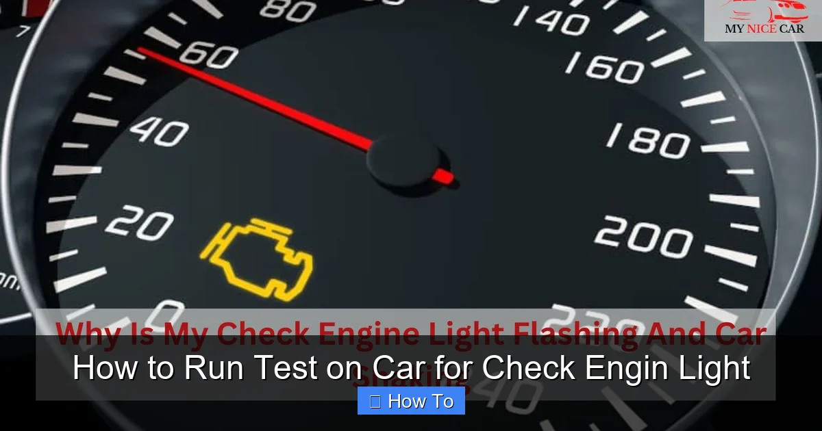 How to Run Test on Car for Check Engin Light