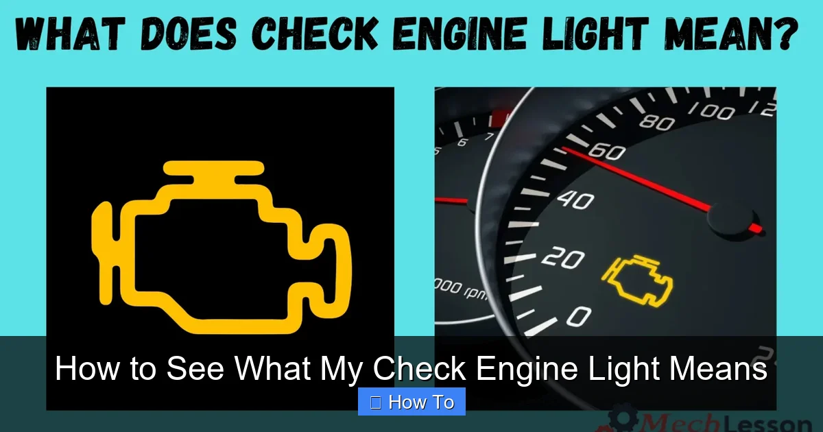 How to See What My Check Engine Light Means