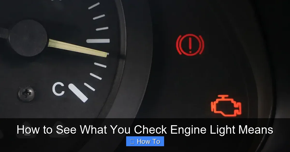 How to See What You Check Engine Light Means