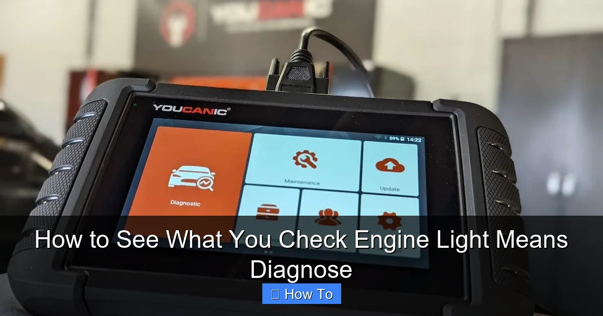 How to See What You Check Engine Light Means Diagnose