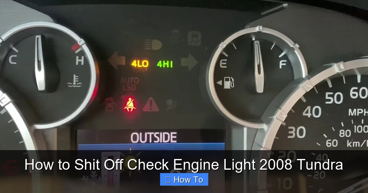 How to Shit Off Check Engine Light 2008 Tundra