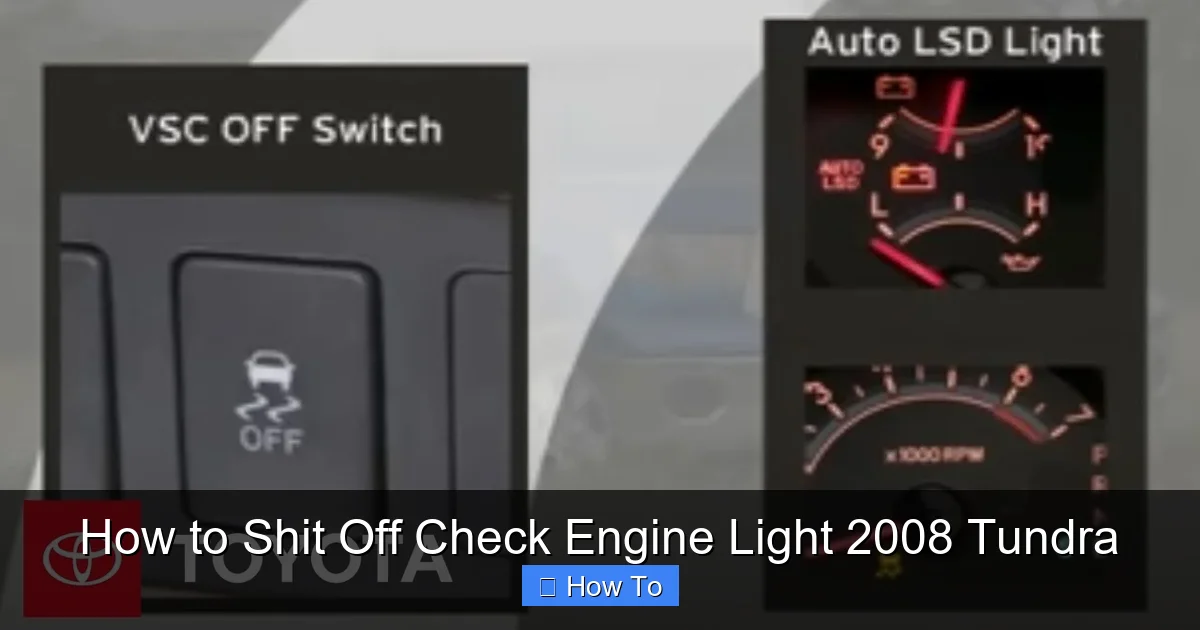 How to Shit Off Check Engine Light 2008 Tundra