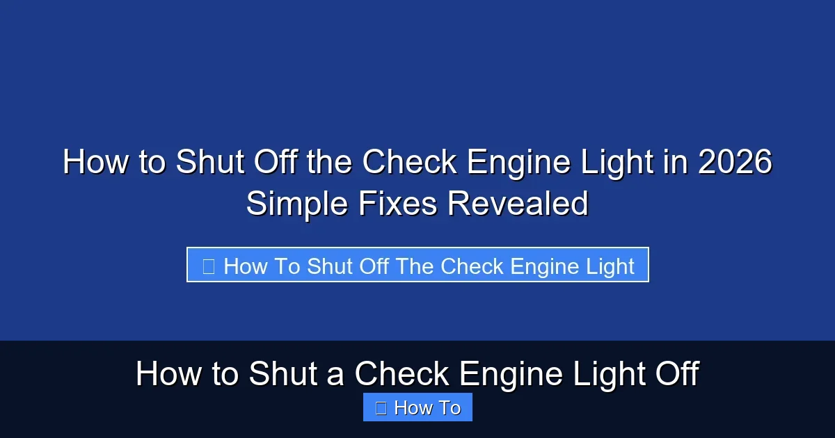 How to Shut a Check Engine Light Off