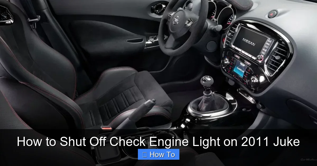 How to Shut Off Check Engine Light on 2011 Juke