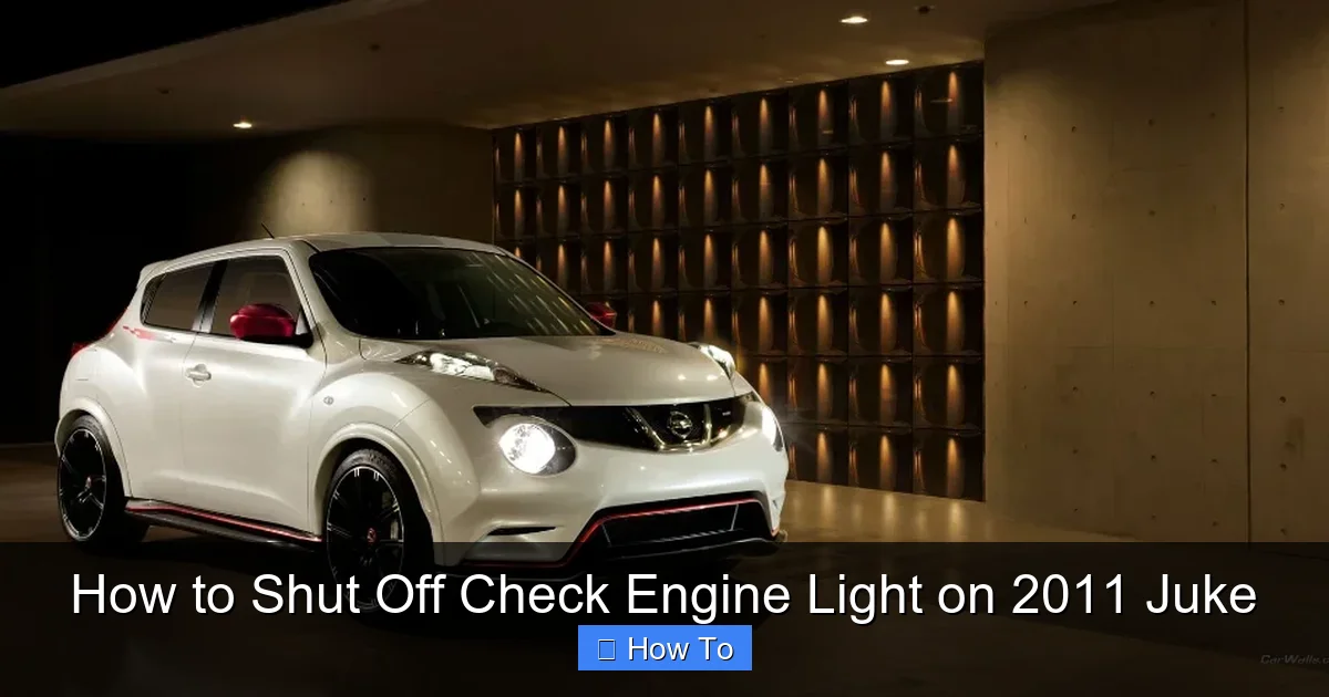 How to Shut Off Check Engine Light on 2011 Juke