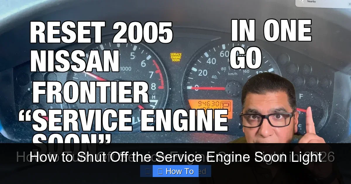 How to Shut Off the Service Engine Soon Light
