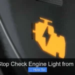 How to Stop Check Engine Light from Flashing