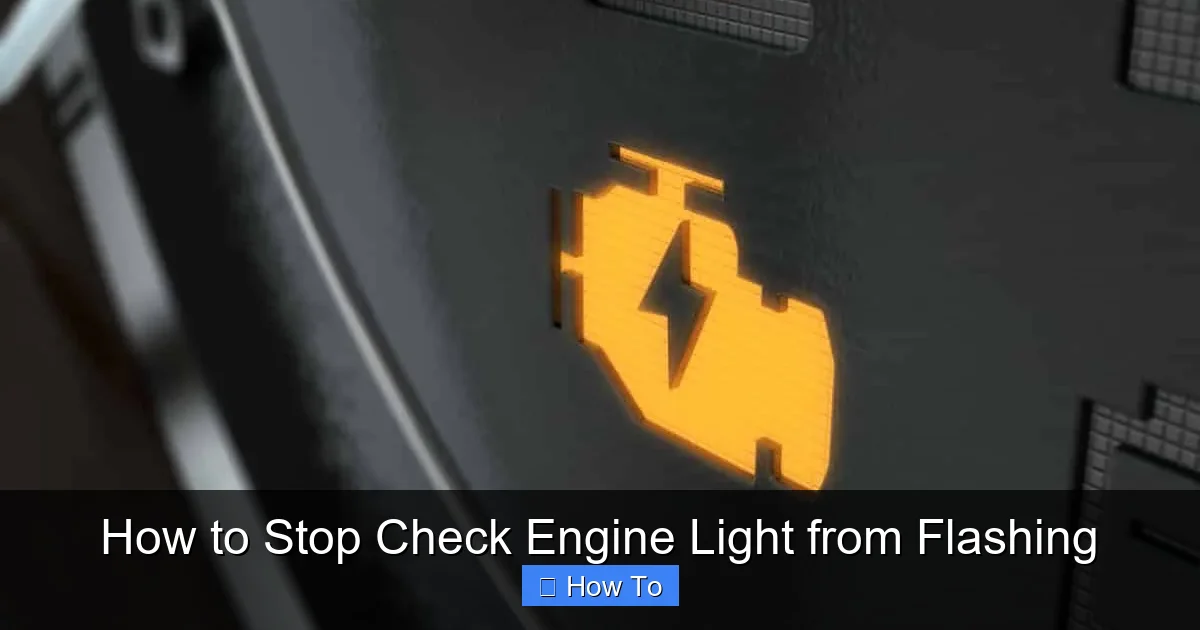 How to Stop Check Engine Light from Flashing