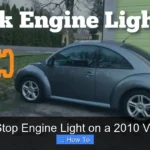 How to Stop Engine Light on a 2010 Vw Beetle