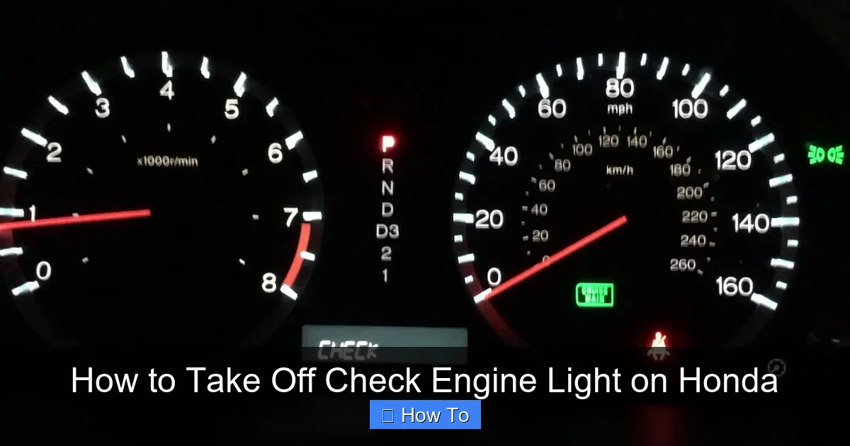 How to Take Off Check Engine Light on Honda