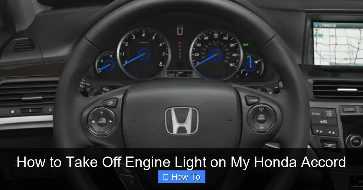How to Take Off Engine Light on My Honda Accord