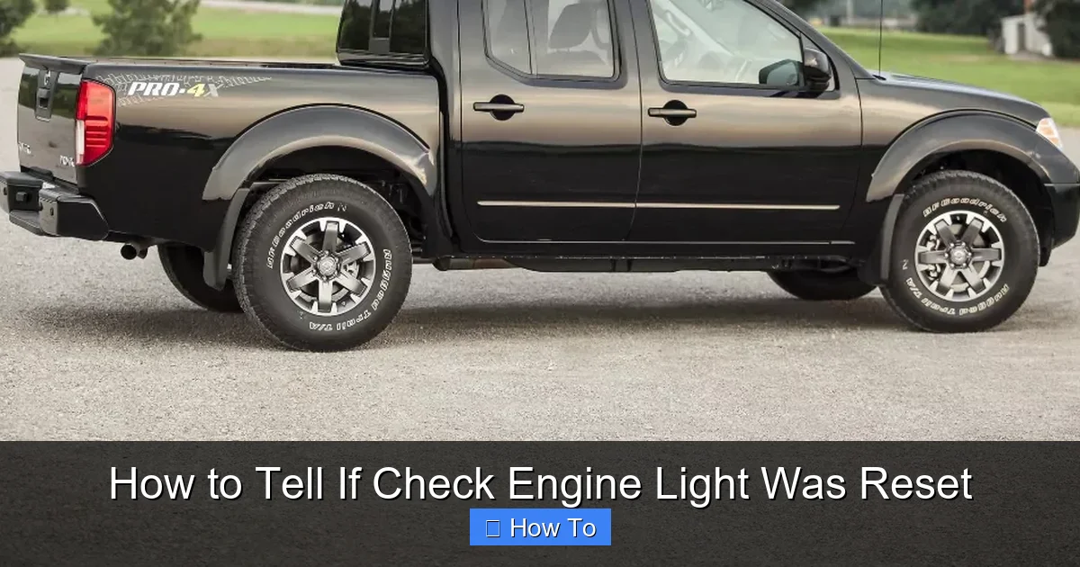 How to Tell If Check Engine Light Was Reset