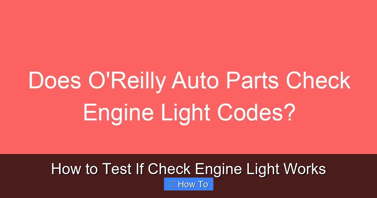 How to Test If Check Engine Light Works