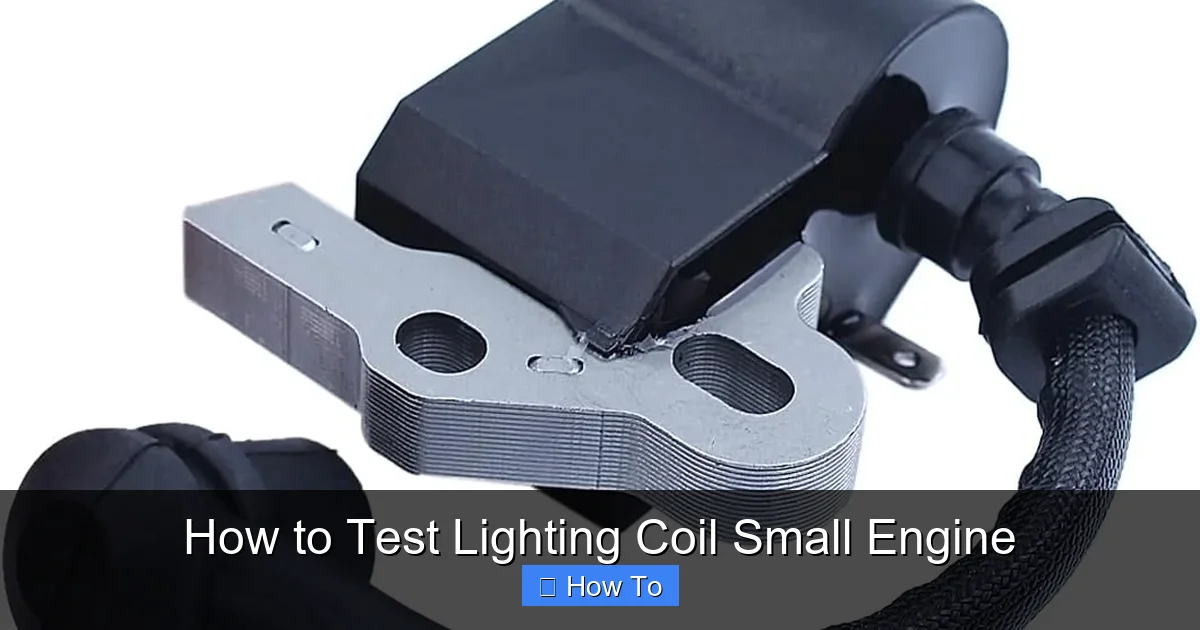 How to Test Lighting Coil Small Engine