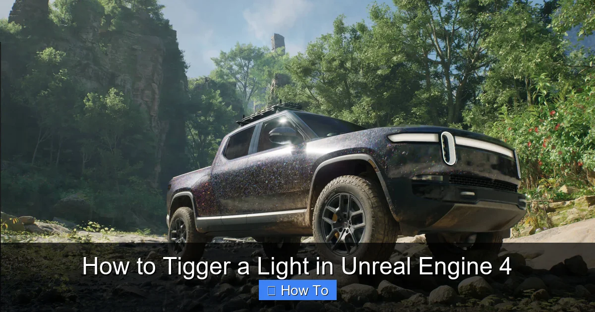 How to Tigger a Light in Unreal Engine 4