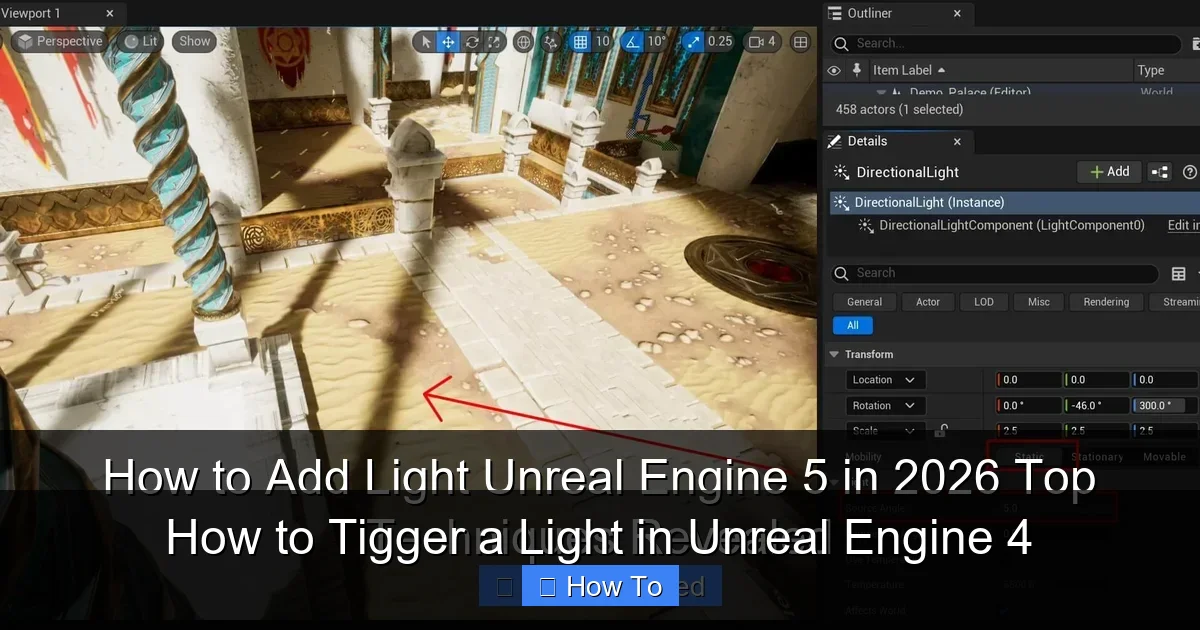 How to Tigger a Light in Unreal Engine 4