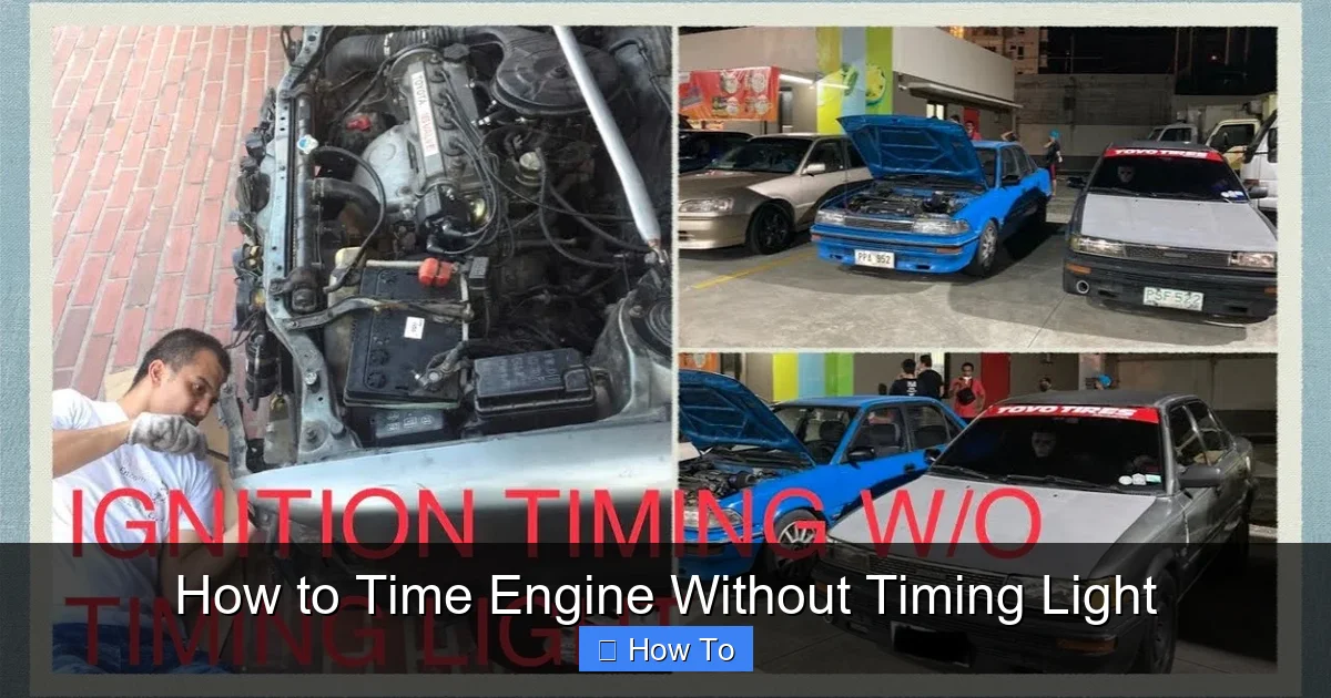 How to Time Engine Without Timing Light