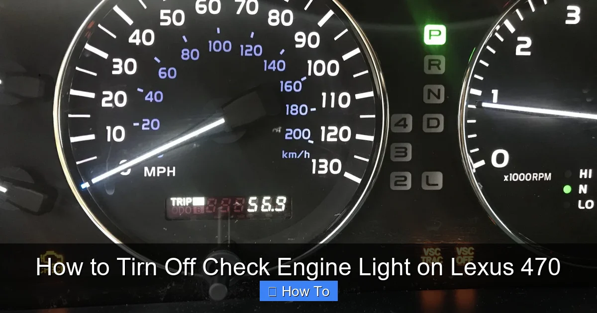 How to Tirn Off Check Engine Light on Lexus 470