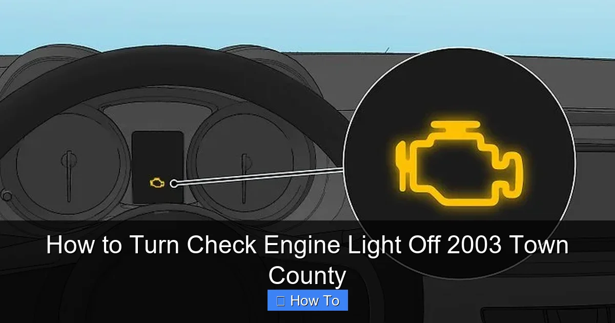 How to Turn Check Engine Light Off 2003 Town County