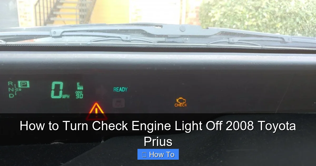 How to Turn Check Engine Light Off 2008 Toyota Prius