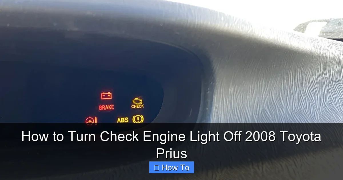 How to Turn Check Engine Light Off 2008 Toyota Prius