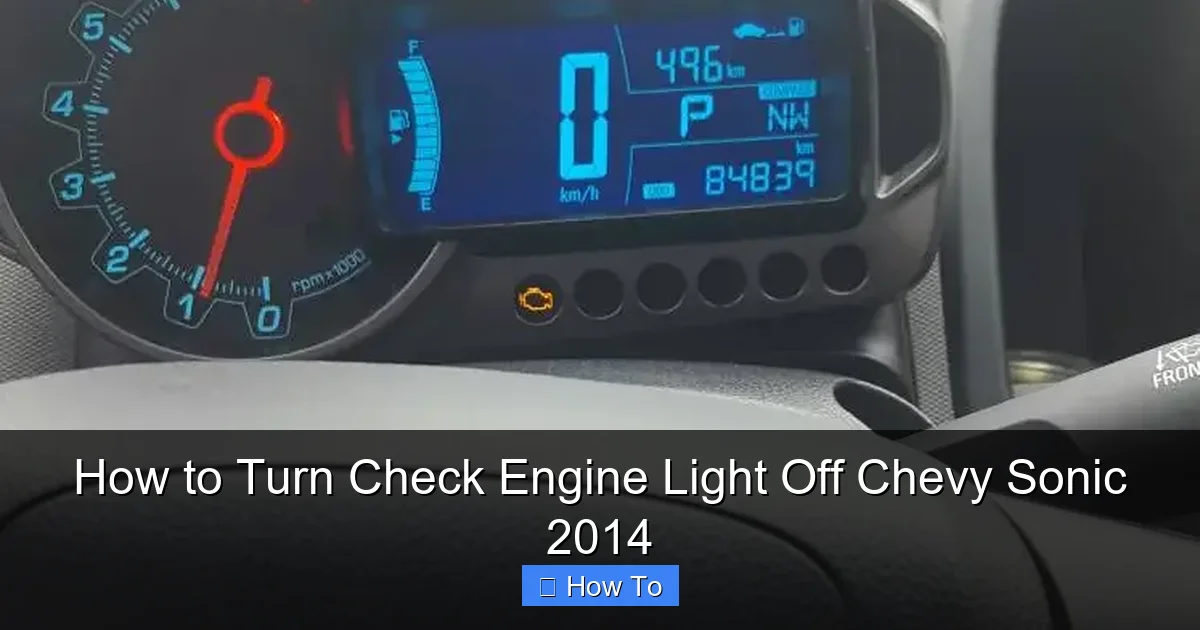How to Turn Check Engine Light Off Chevy Sonic 2014
