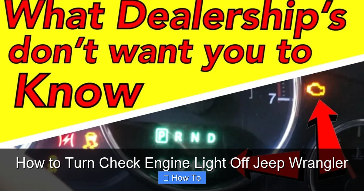 How to Turn Check Engine Light Off Jeep Wrangler
