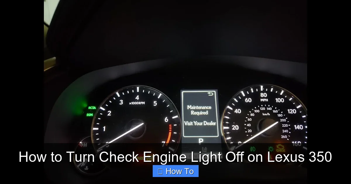 How to Turn Check Engine Light Off on Lexus 350