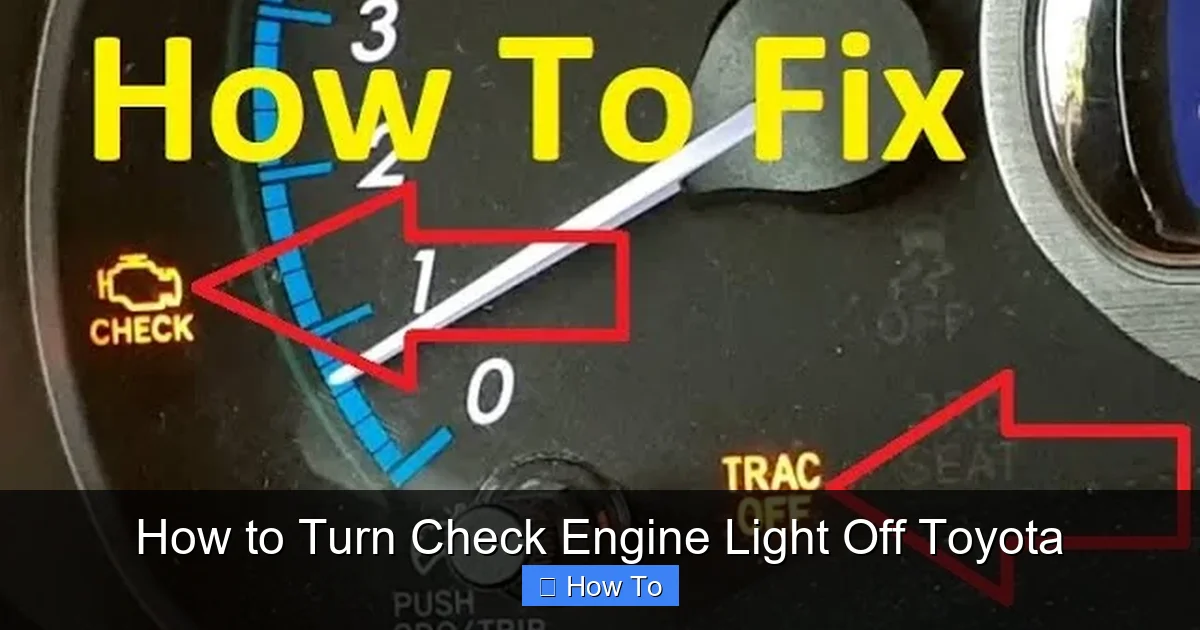 How to Turn Check Engine Light Off Toyota