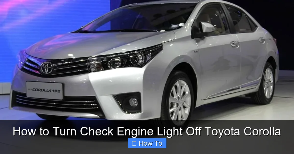 How to Turn Check Engine Light Off Toyota Corolla