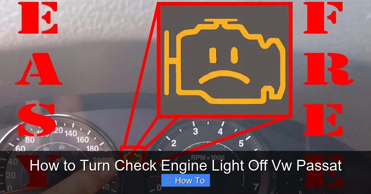 How to Turn Check Engine Light Off Vw Passat