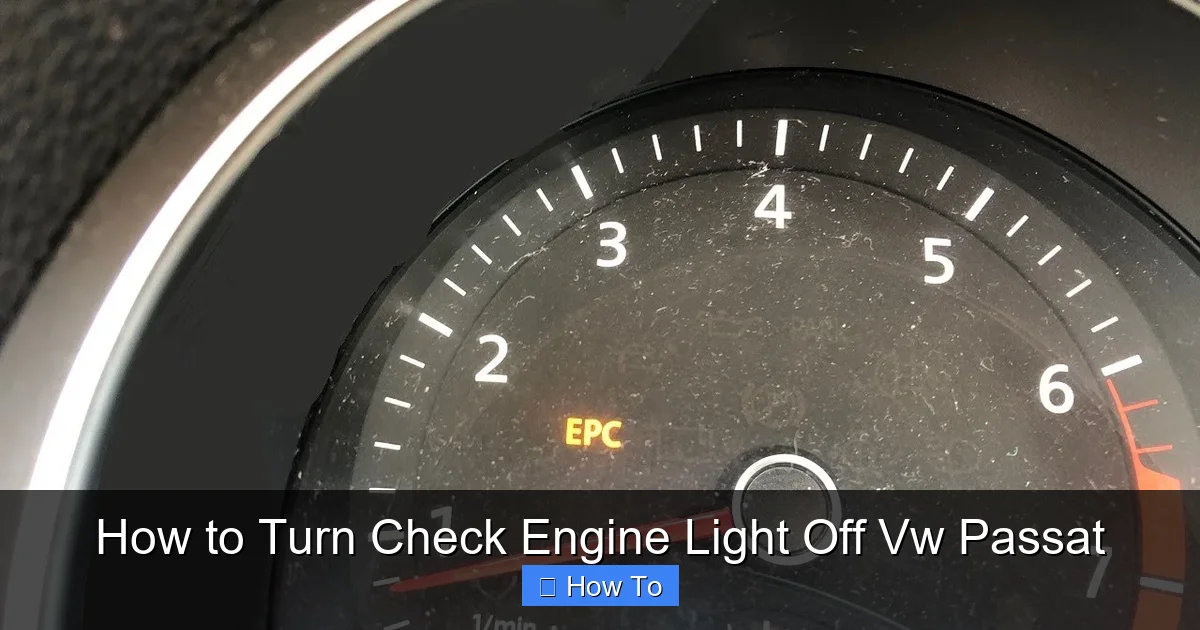 How to Turn Check Engine Light Off Vw Passat