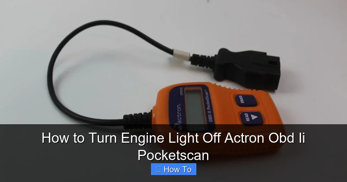 How to Turn Engine Light Off Actron Obd Ii Pocketscan