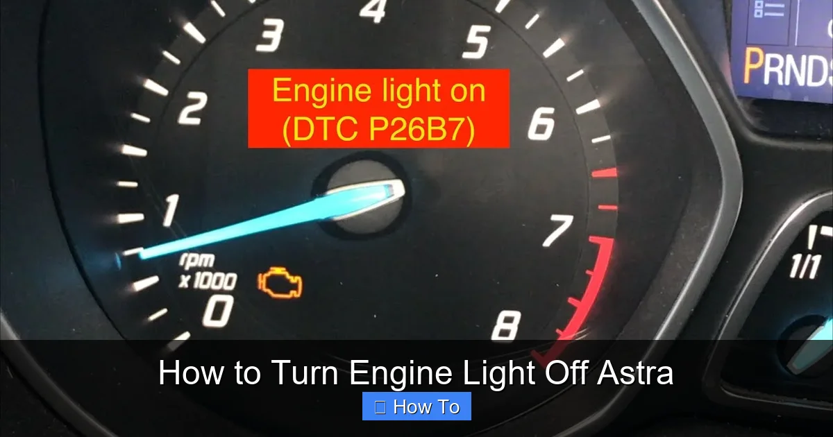How to Turn Engine Light Off Astra