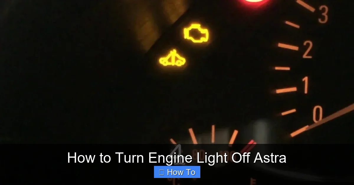 How to Turn Engine Light Off Astra