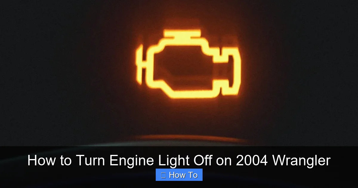 How to Turn Engine Light Off on 2004 Wrangler