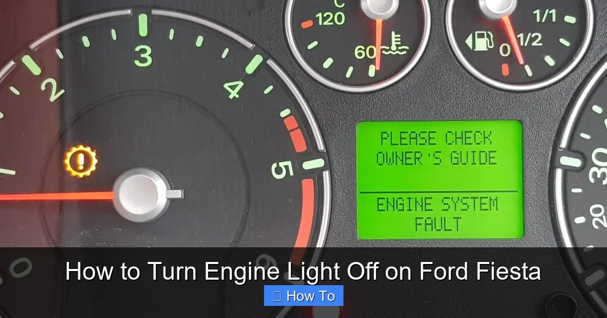 How to Turn Engine Light Off on Ford Fiesta