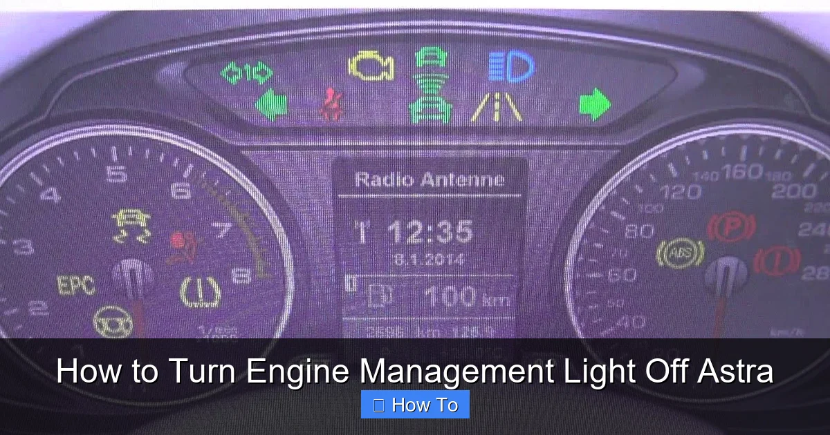 How to Turn Engine Management Light Off Astra
