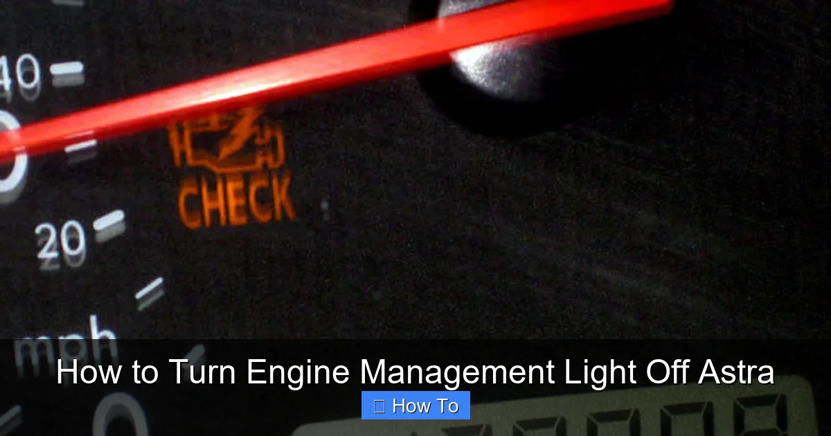 How to Turn Engine Management Light Off Astra